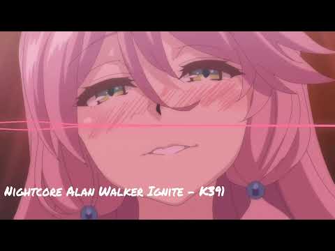 Nightcore Alan Walker Ignite - K391 (No Copyright Music)