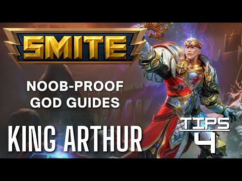 King Arthur Smite Noob-Proof God Guide