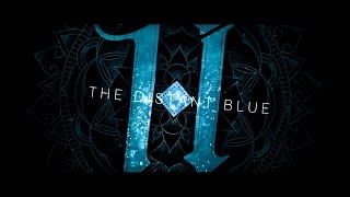 Architects - "The Distant Blue" (Lyric Video)