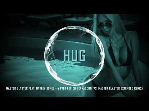 Master Blaster feat. Hayley Jones - 4 Ever 1 (Rico Bernasconi vs. Master Blaster Extended Remix)
