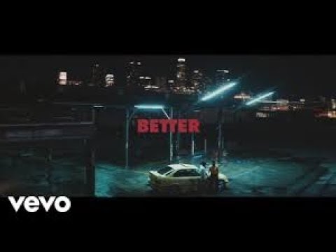 Khalid - Better (Official Music Video)