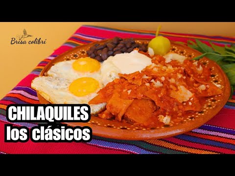 CHILAQUILES ROJOS: La receta clásica que no pasa de moda