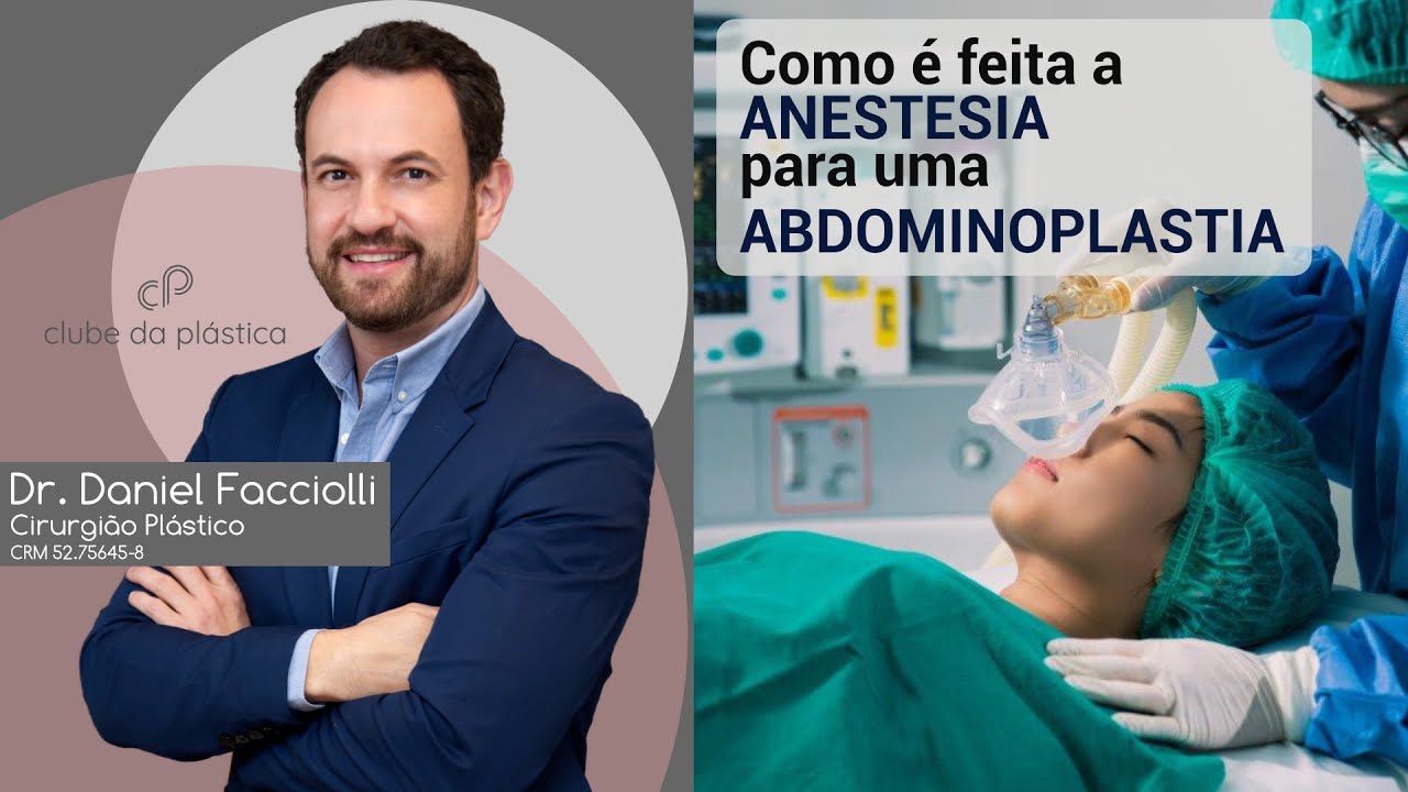 Clube da Plástica: Como é feita a anestesia para uma abdominoplastia?