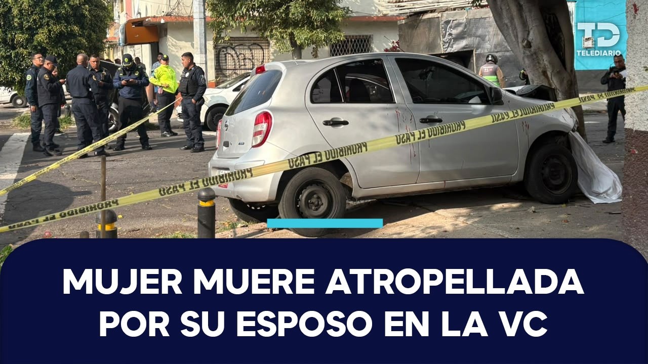 Mujer muere tras ser atropellada por su esposo en la Venustiano Carranza; la arrastró 10 metros