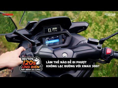 #Revtips 13: Đi Phượt Không Lạc Lối Với #Xmax300