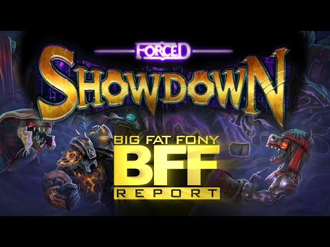 BFF Report - Forced Showdown