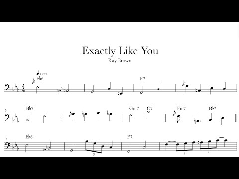Exactly Like You - Ray Brown | bass transcription