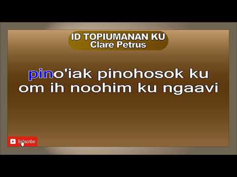 ID TOPIUMANAN KU Clare Petrus Edwin #clarepetrus #idtopiumananku
