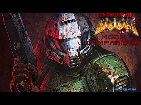 Brutal Doom Mods Comparison