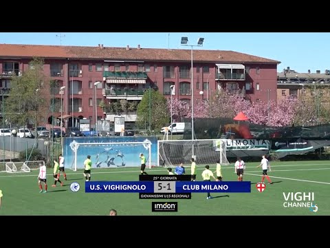 • HIGHLIGHTS • U.S. VIGHIGNOLO vs CLUB MILANO - GIOVANISSIMI REGIONALI U15