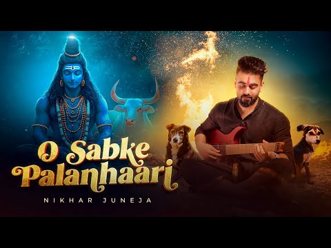 O Sabke Palanhaari - Nikhar Juneja (Official Music Video)