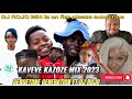 KAVEVE KAZOZE MIX 2023 GENGETONE MIX 2023 GENGETONE MEJJA FATHERMOH JAY JAY MELODY FT DJ ROJO 254