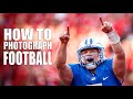 How To Photograph Football - Part 1 - BYU Photo