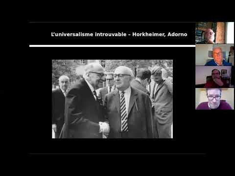 Pierre Yves MODICOM, "L'universalisme introuvable: Horkheimer, Adorno"