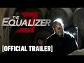 The Equalizer 3 - Official Trailer Starring Denzel Washington