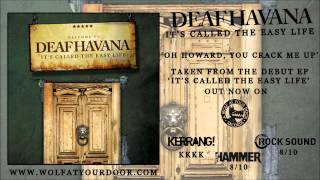 Deaf Havana - Oh Howard, Crack Me Up