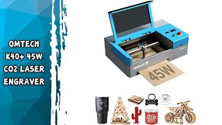 FULL REVIEW: OMTech K40+ Laser Engraver - Engraves Wood and Glass, Compatible with LightBurn
