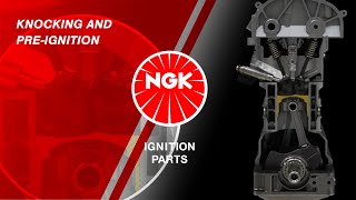 KNOCKING AND PRE-IGNITION