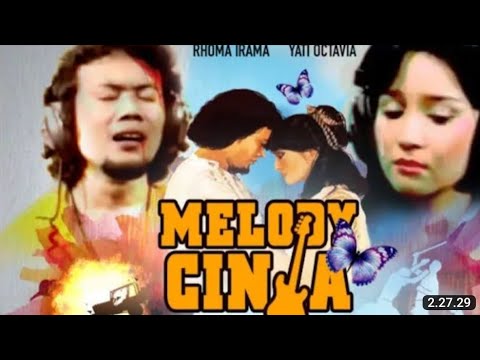 RHOMA IRAMA _ MELODI CINTA 1980 full movie
