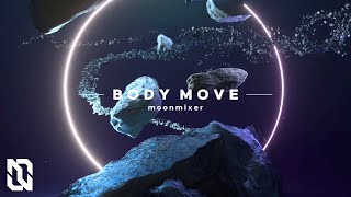 moonmixer - Body Move