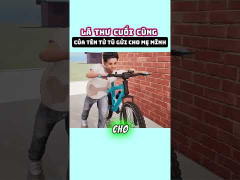 Lá thư cuối cùng của tên tử tù gửi cho mẹ của mình