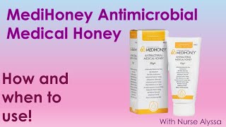 MediHoney : Everything you need to know