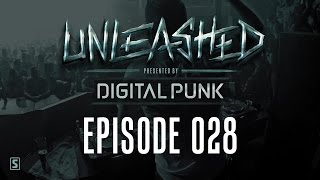 028 | Digital Punk - Unleashed