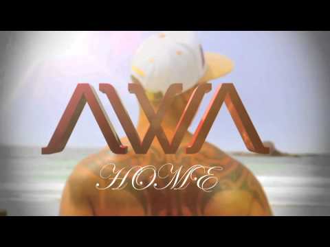 AWA - Home (Aotearoa) (Audio)