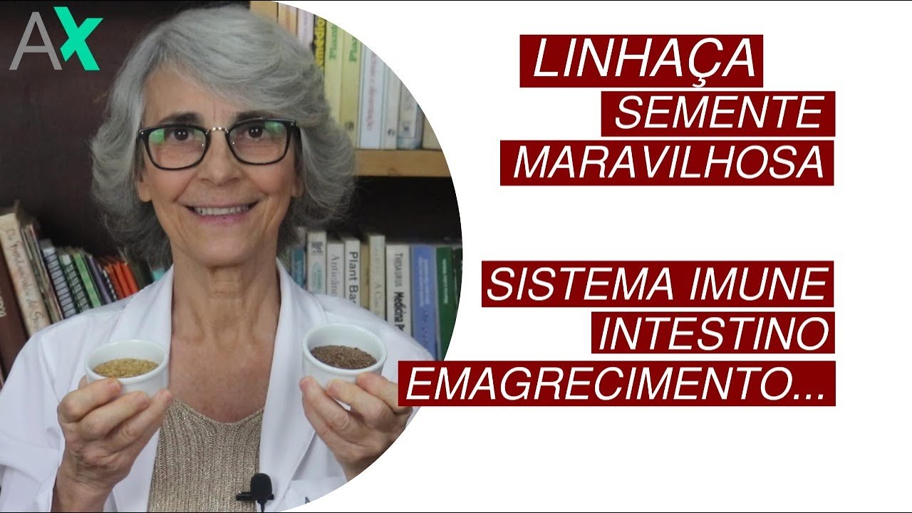 LINHAÇA, semente MARAVILHOSA para: Sistema Imune, Intestino, Emagrecimento...