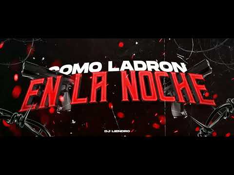 COMO LADRON EN LA NOCHE + PERREO BOLICHERO - DJ LIENDRO 2025 ( Edit intro Pabloo DJ )