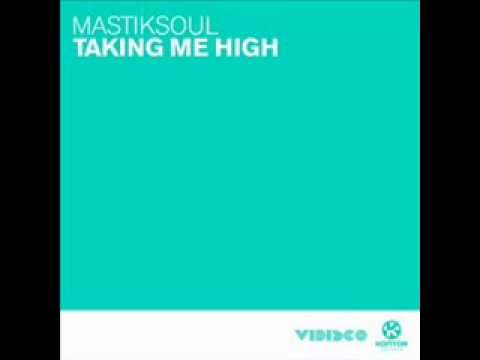 Mastiksoul - Taking Me Hi (Bingo Players Remix)