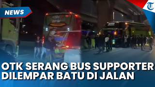Bus Suporter Persija dan Persebaya Diserang OTK di Tol Cikampek, Lalu Lintas Tersendat