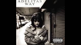 Adelitas Way - Last Stand