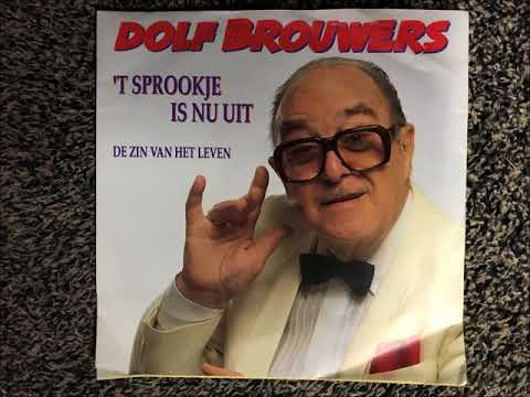 Dolf Brouwers - 'T sprookje is nu uit