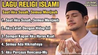 Download lagu Saat Aku Susah, Semua Menjauh, Lagu Religi Islami Menyentuh Hati 2026, Lagu Muhasabah Diri & Doa mp3