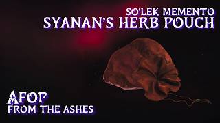 So'lek Memento Location • Syanan's Herb Pouch