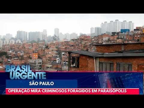 Polícia realiza operação e busca foragidos em Paraisópolis | Brasil Urgente