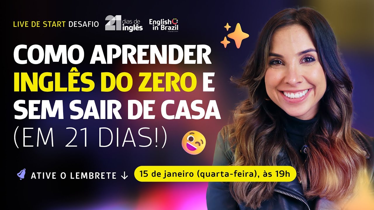 Como aprender inglês DO ZERO e sem sair de casa (em 21 dias!)
