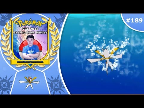 "Kartana Wasting Seeds?" Pokémon Ultra Sun & Moon VGC 2018 Baek to Baek Battles - Episode 189