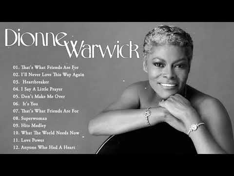 Best Songs of Dionne Warwick - Dionne Warwick Greatest Hits