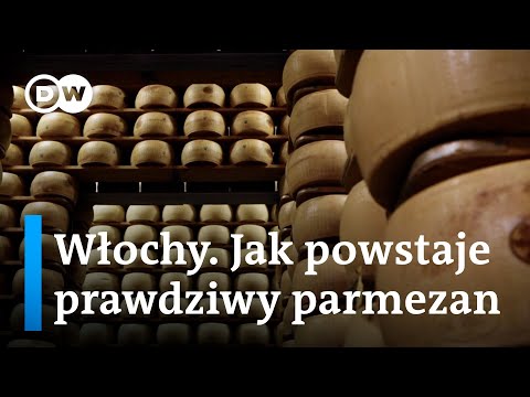 Włochy. Jak powstaje prawdziwy parmezan