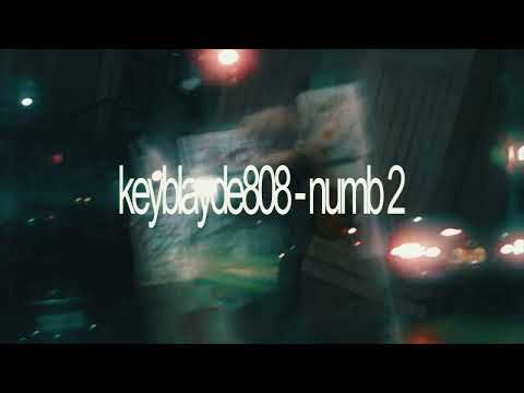 keyblayde808 - numb part 2 [official mv]