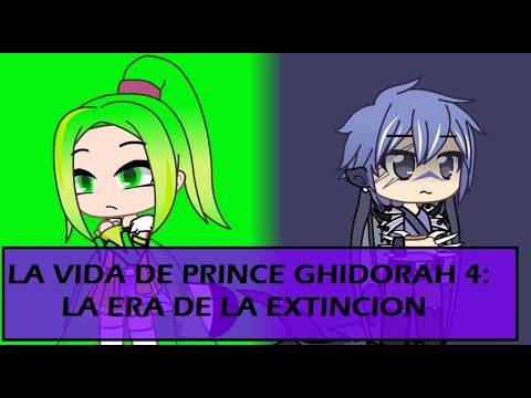 LA VIDA DE PRINCE GHIDORAH 4 CAP 5