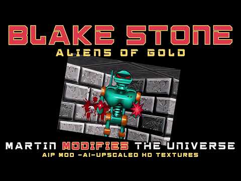 BLAKE STONE: ALIENS OF GOLD ... AI-Upscaled HD texture mod for a 1993 game!!!