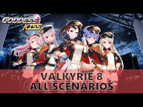Goddess Kiss Valkyrie 8 (Petra, Liu Xiao Yi, Natalie, Bibi, Linda) - All Scenarios