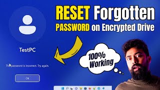 How to RESET Forgotten Password  on Encrypted Drive in Windows 11 (2023)  Works 100%