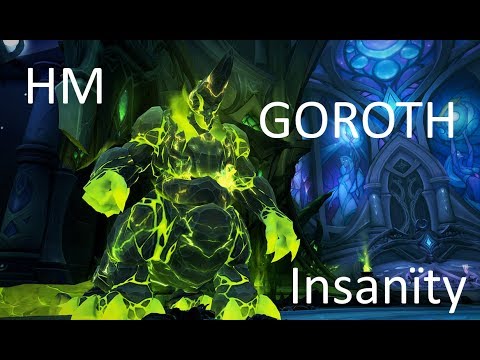 Goroth HM Insanïty - War Fury PoV