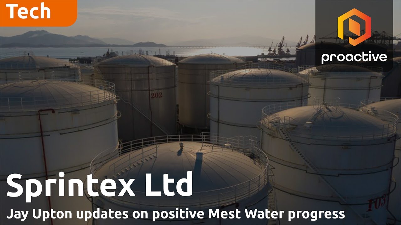 Sprintex’s Jay Upton updates on positive Mest Water progress