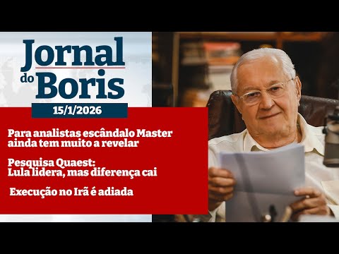 Jornal do Boris - 15/1/26 - Notícias do dia com Boris Casoy