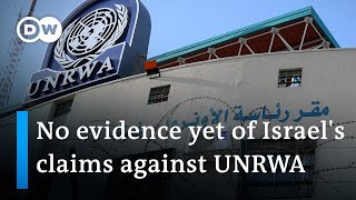 Report found Israel still to provide evidence of UNRWA staff terror links | DW News